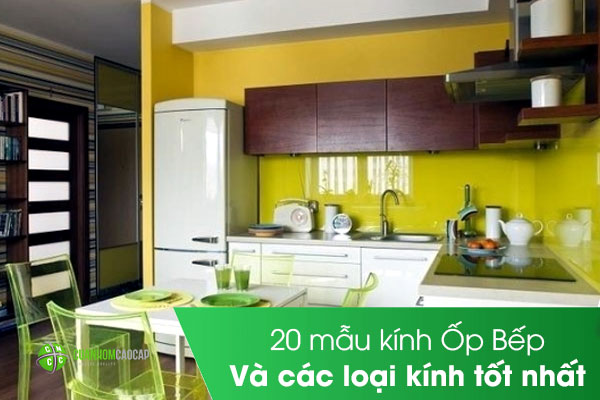 20 mẫu kính ý tưởng thiết kế cho vách ốp kính bếp và các loại kính tốt nhất