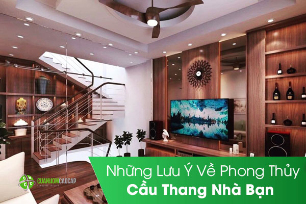 Những lưu ý về phong thủy cầu thang nhà bạn